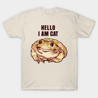 funny polite cute  green spotted toad but it is a cat / hello i am cat text T-Shirt